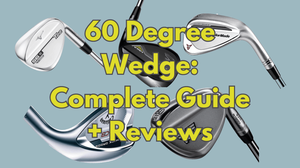 60-Degree-Wedge-Complete-Guide-Reviews