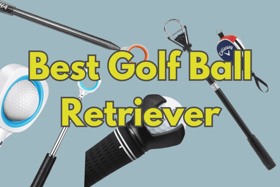 Best Golf Ball Retriever