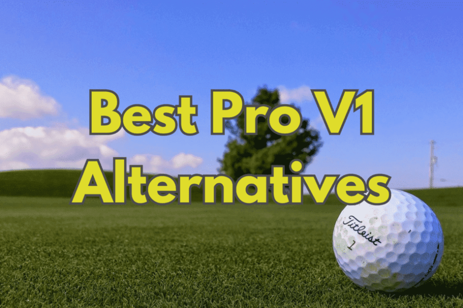 Best Pro V1 Alternatives