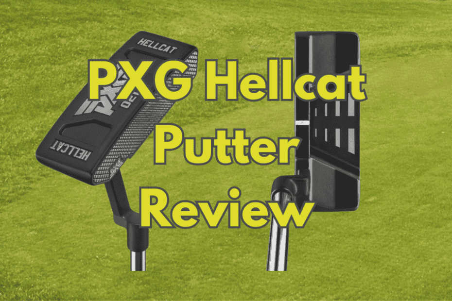 PXG Hellcat Putter Review