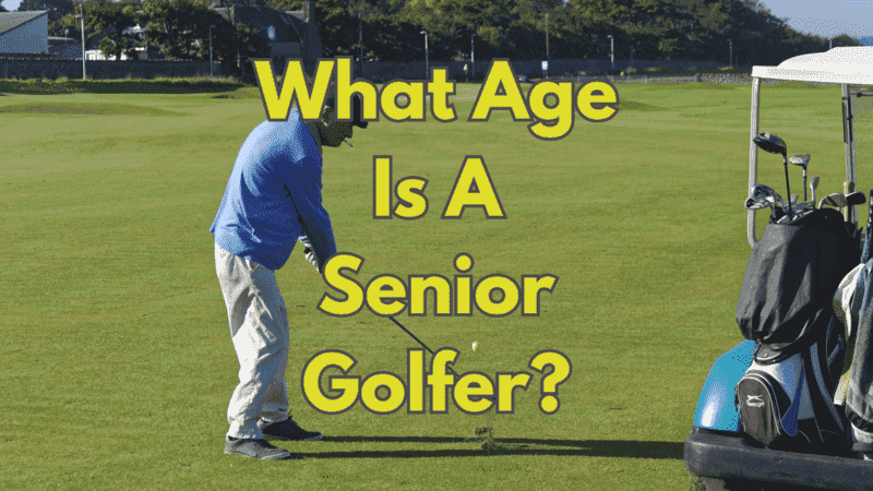 What Age Is A Senior Golfer